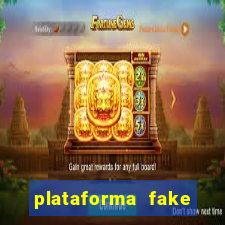 plataforma fake para jogar